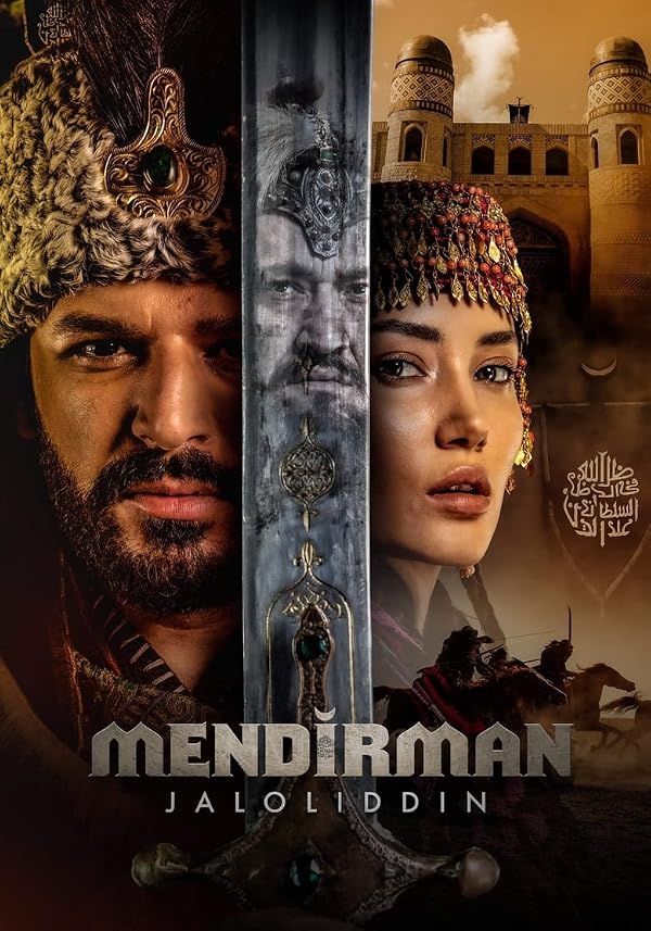 دانلود سریال جلاالدین خوارزمشاه Mendirman Jaloliddin